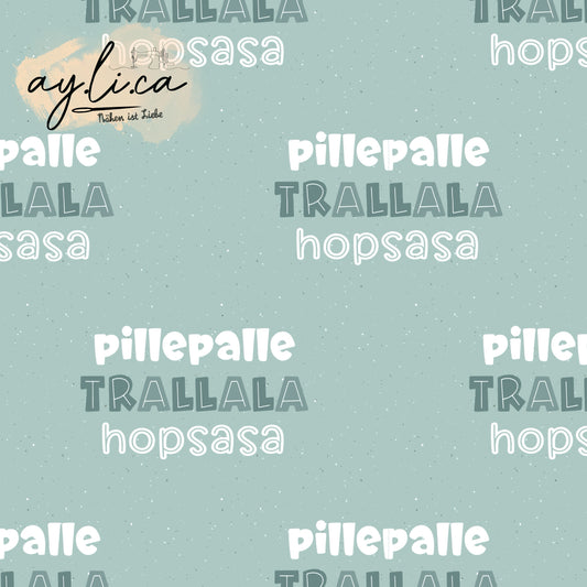 PILLEPALLE TRALLALA HOPSASA